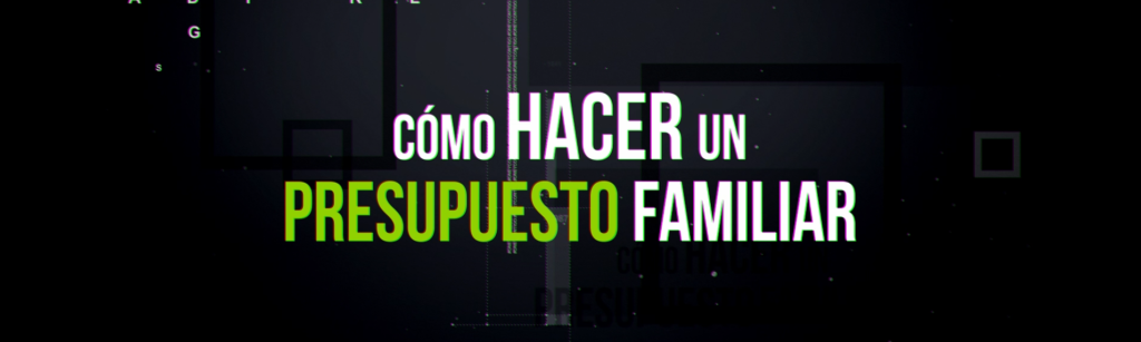 Cualquier época del año es perfecta para echar un vistazo a nuestras finanzas y preparar un presupuesto familiar